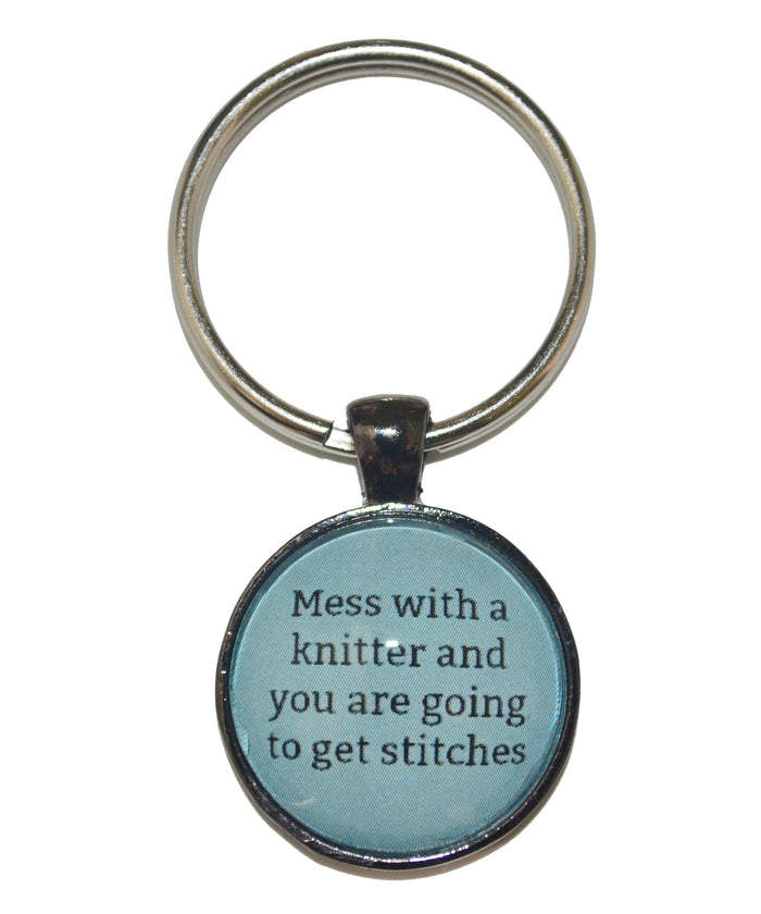 Mess With A Knitter And You Are Going To Get Stitches Keychain-Notions-Alpaca Direct-Teal-Alpaca Direct